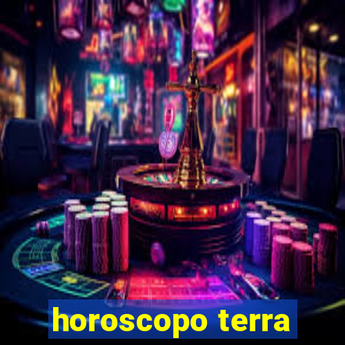 horoscopo terra